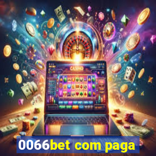 0066bet com paga